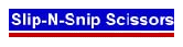 Slip-N-Snip